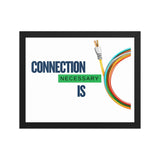 Connection | Eco-Friendly | Framed Poster | TeeandTurtle | Sustainable