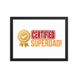 Certified Superdad | Eco-Friendly | Framed poster | TeeandTurtle | Sustainable