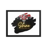 Shine Your Way | Eco-Friendly | Framed poster | TeeandTurtle | Sustainable