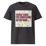 Best Days of My Life | Eco-Friendly | Heavy Weight T-shirt | TeeandTurtle | Sustainable