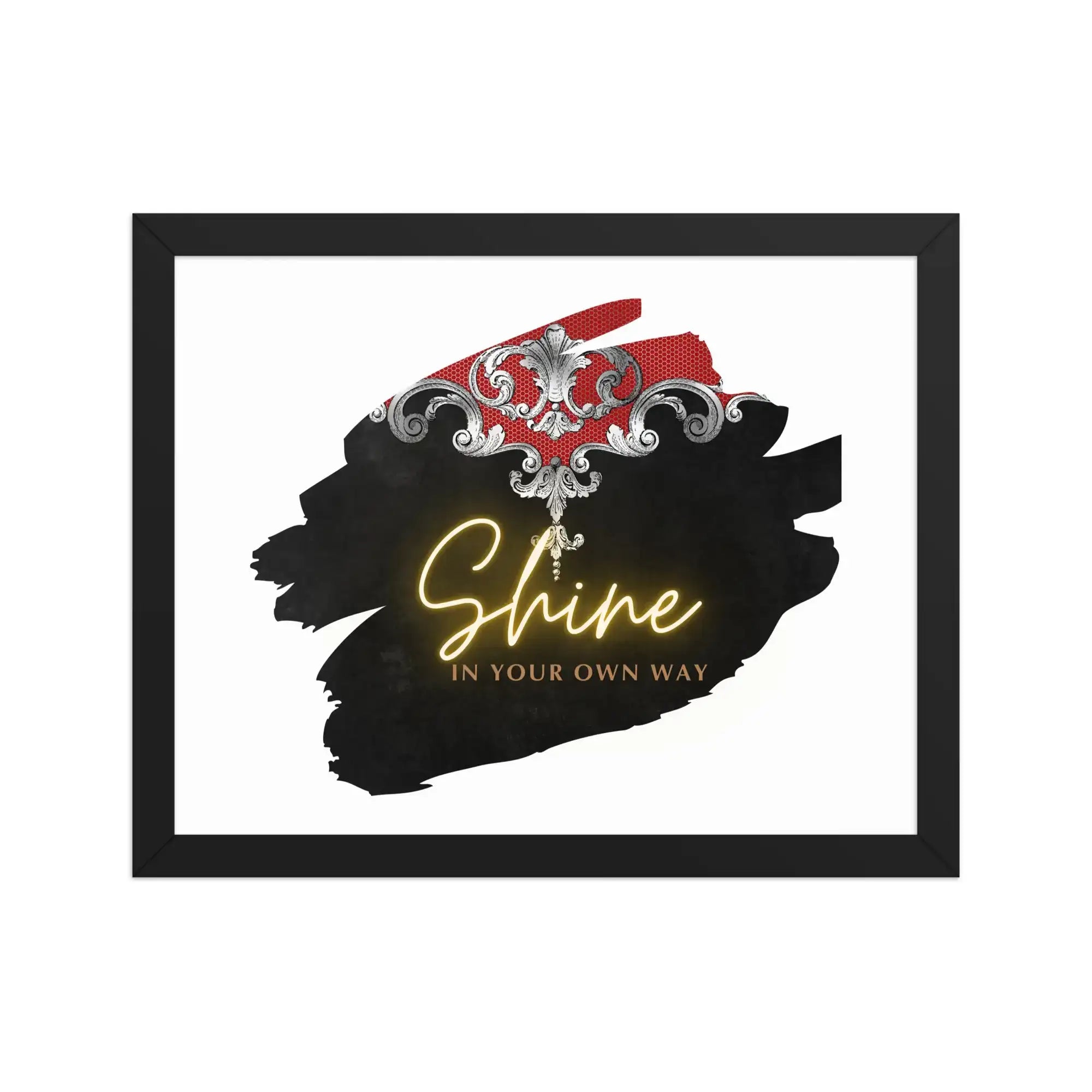 Shine Your Way | Eco-Friendly | Framed poster | TeeandTurtle | Sustainable