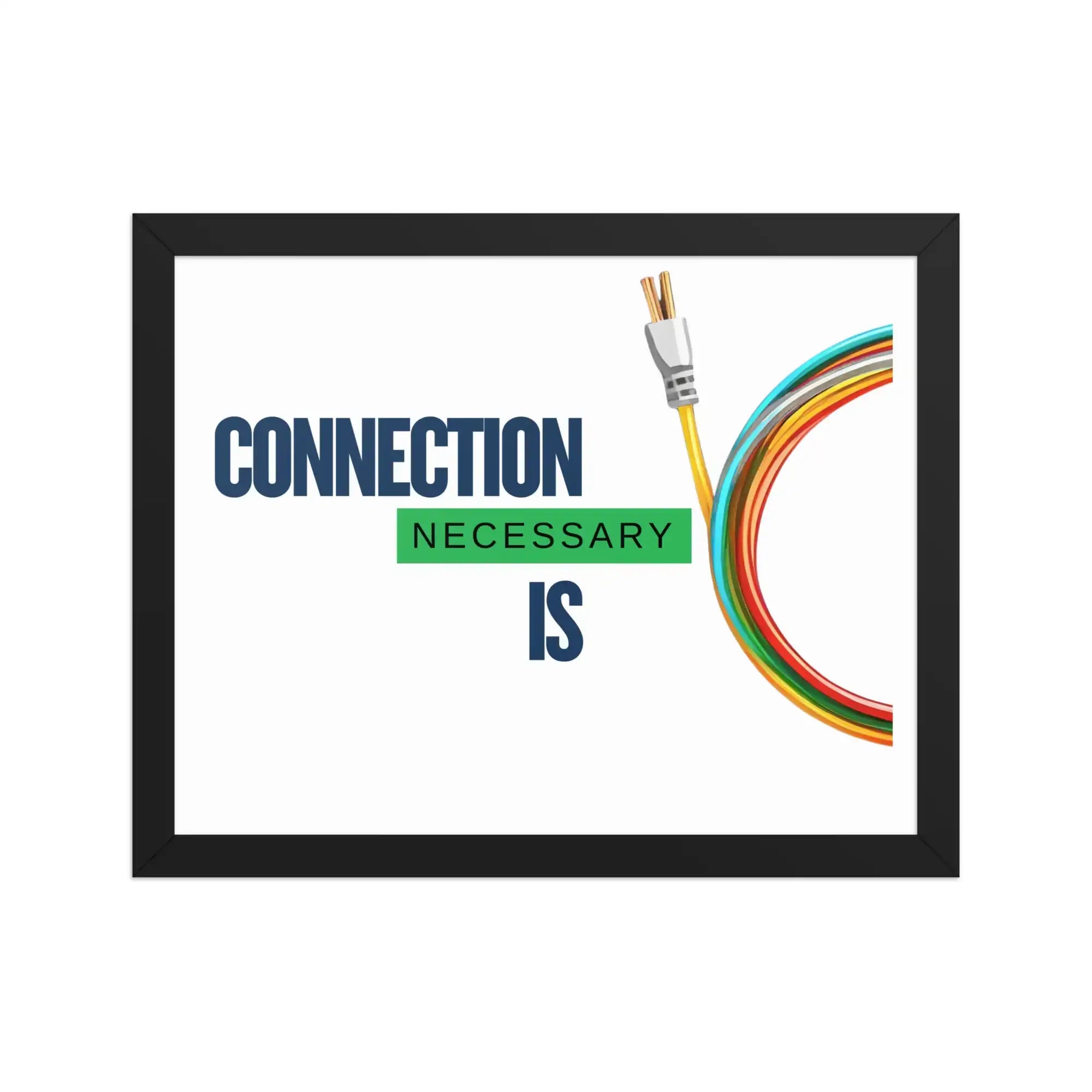 Connection | Eco-Friendly | Framed Poster | TeeandTurtle | Sustainable