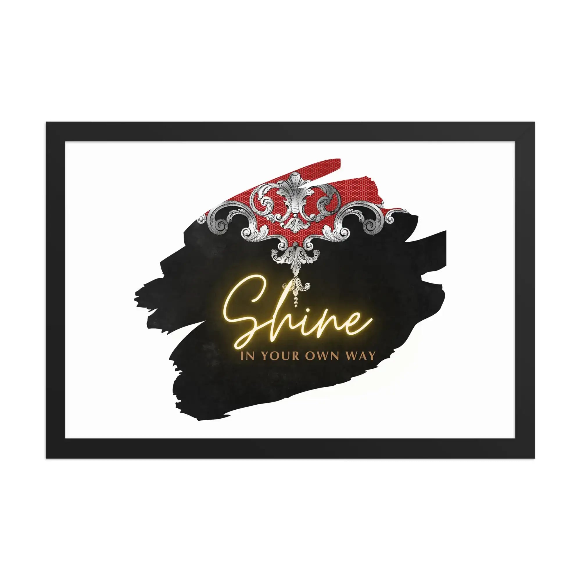 Shine Your Way | Eco-Friendly | Framed poster | TeeandTurtle | Sustainable
