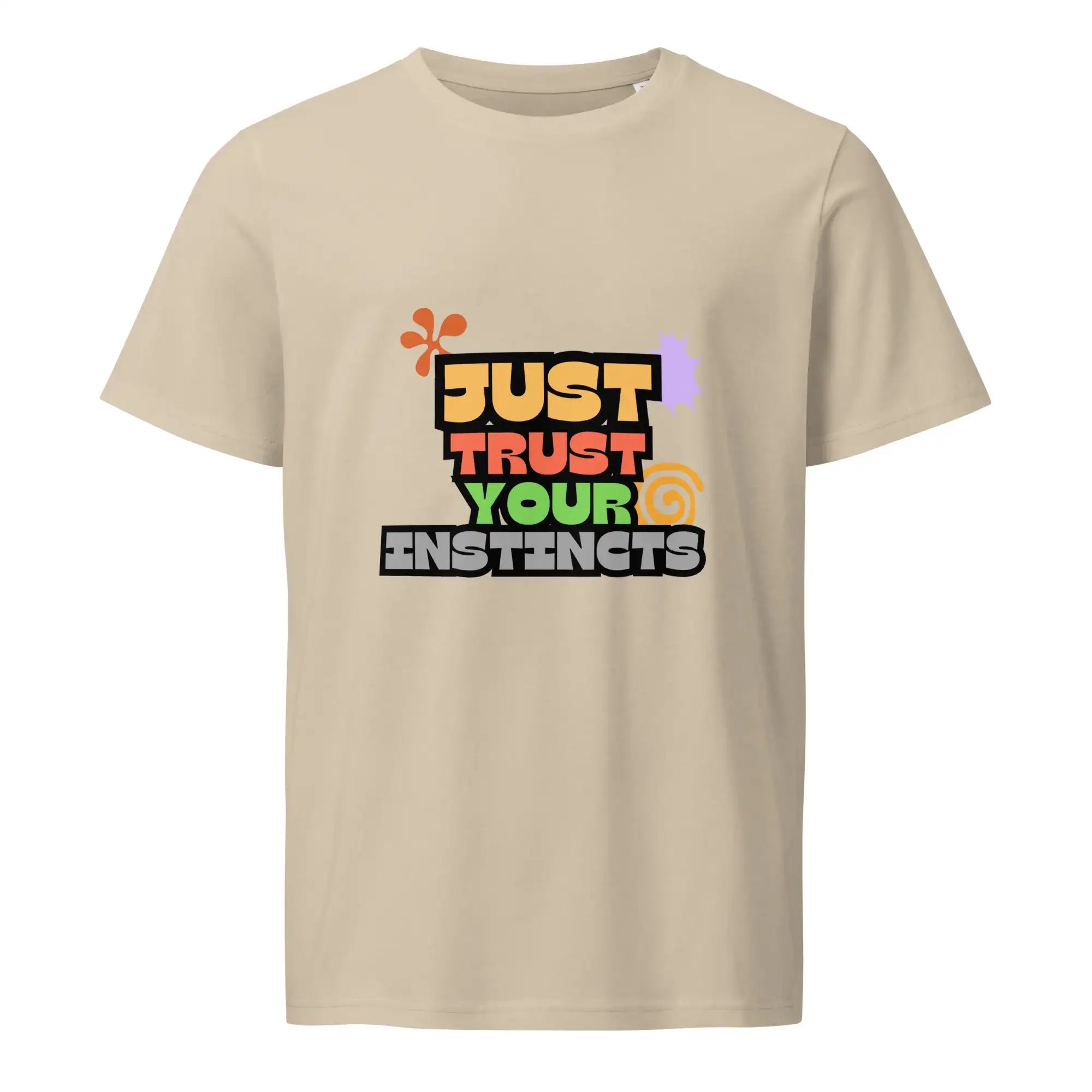 Trust Your Instincts | Eco-Friendly | Mid Weight T-shirt | TeeandTurtle | Sustainable