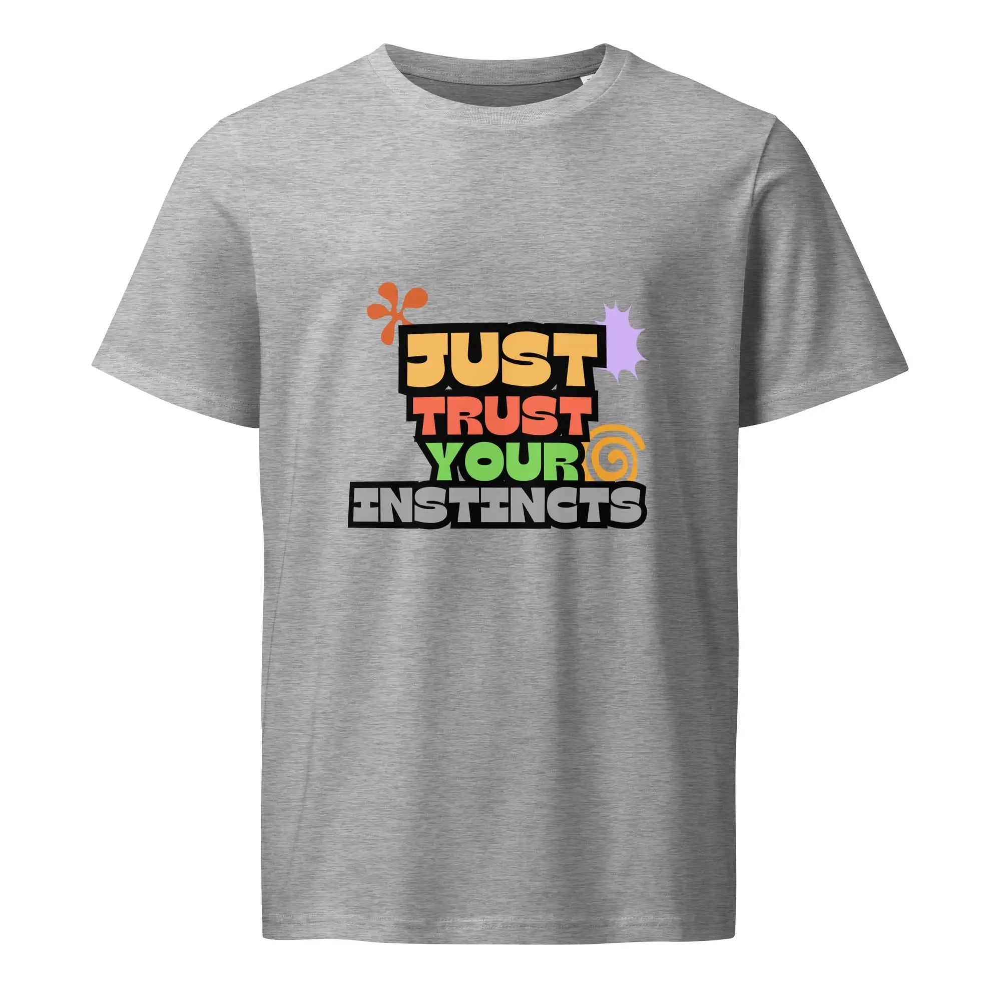 Trust Your Instincts | Eco-Friendly | Mid Weight T-shirt | TeeandTurtle | Sustainable