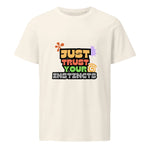 Trust Your Instincts | Eco-Friendly | Mid Weight T-shirt | TeeandTurtle | Sustainable