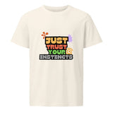 Trust Your Instincts | Eco-Friendly | Mid Weight T-shirt | TeeandTurtle | Sustainable