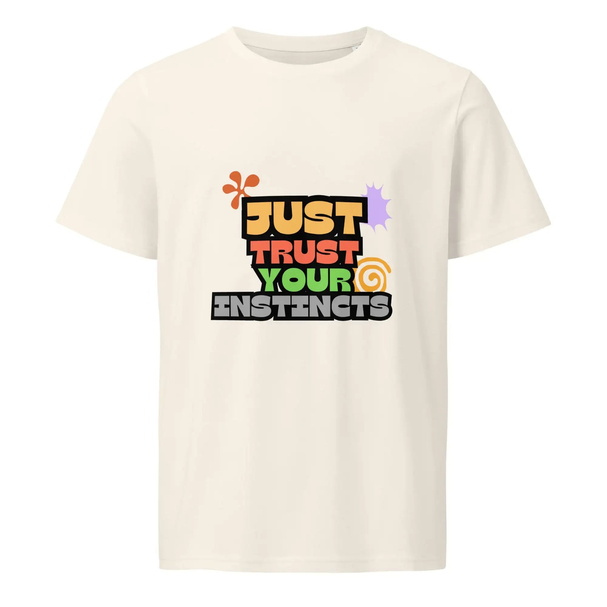 Trust Your Instincts | Eco-Friendly | Mid Weight T-shirt | TeeandTurtle | Sustainable