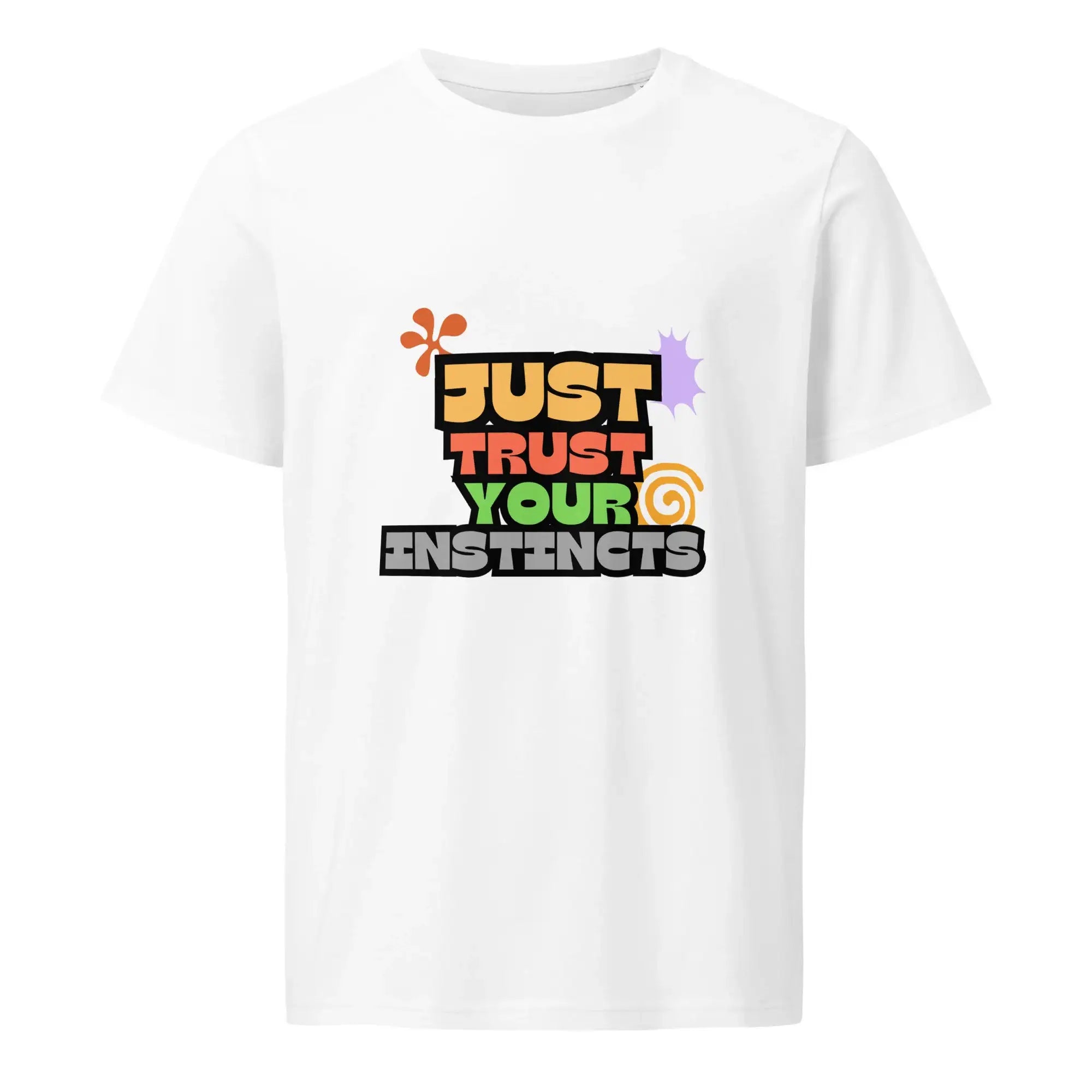 Trust Your Instincts | Eco-Friendly | Mid Weight T-shirt | TeeandTurtle | Sustainable