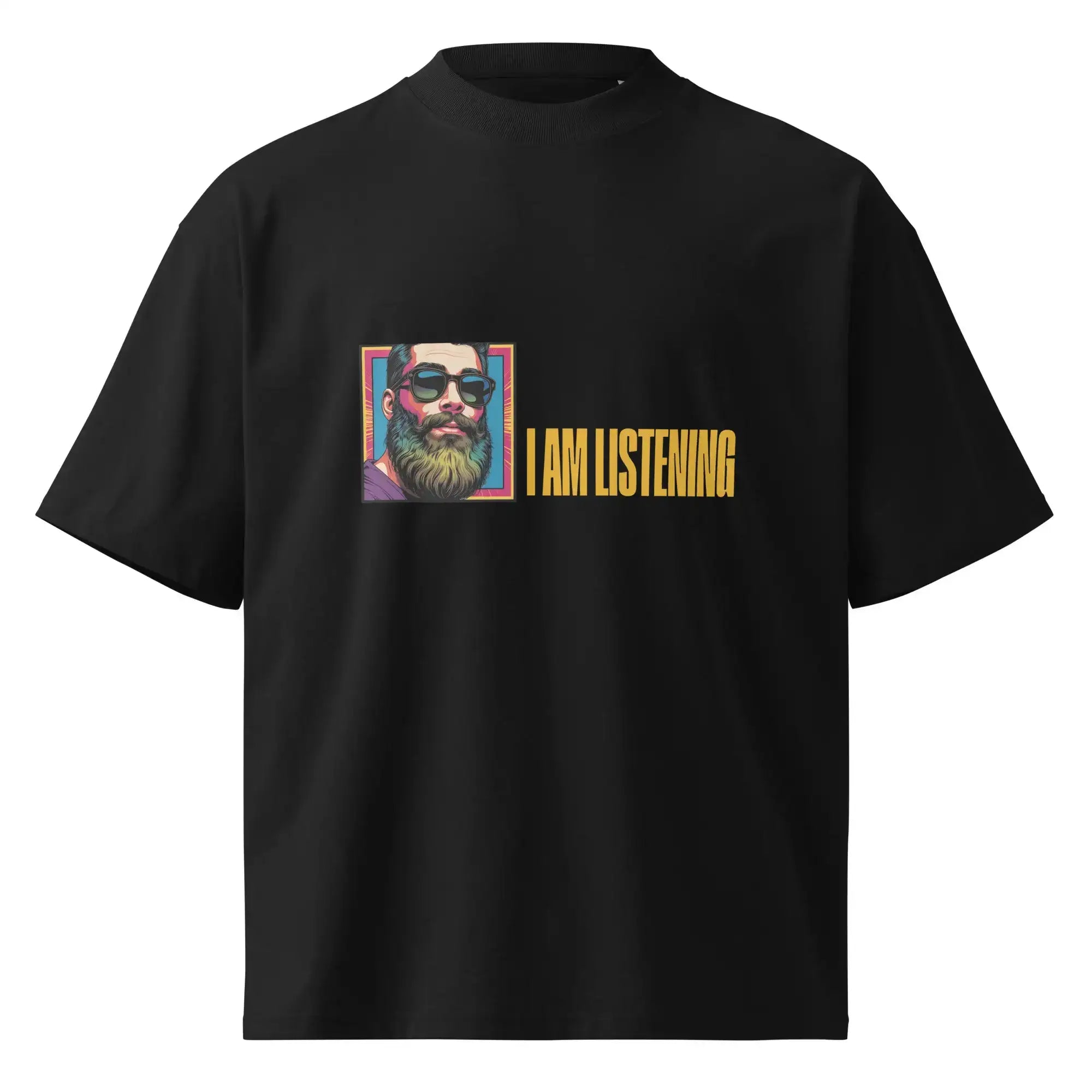 I Am Listening | Eco-Friendly | Oversized T-shirt | TeeandTurtle | Sustainable
