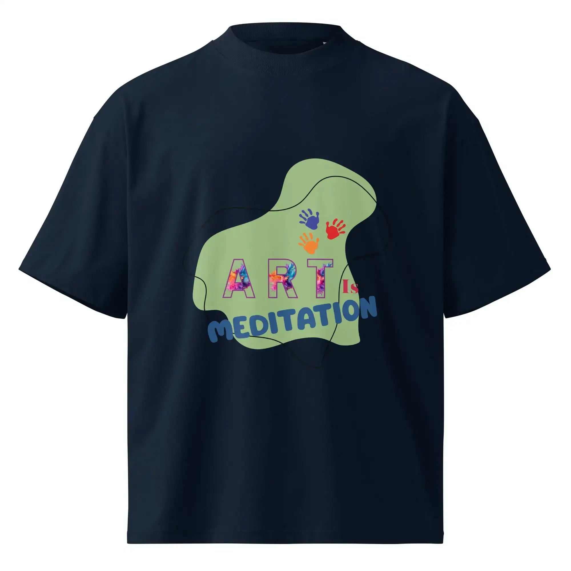 Art Is Meditation | Eco-Friendly | Oversized T-shirt | TeeandTurtle | Sustainable