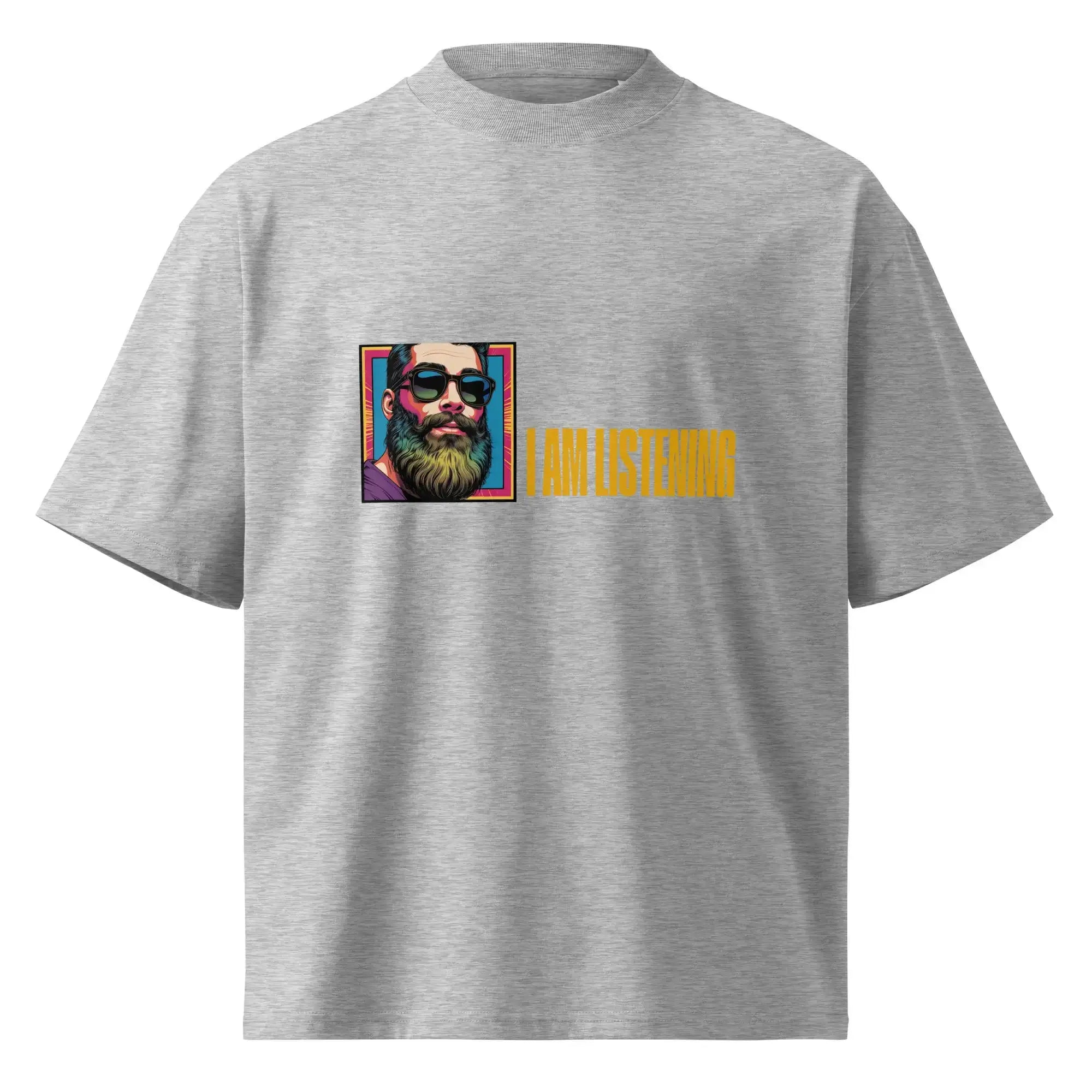I Am Listening | Eco-Friendly | Oversized T-shirt | TeeandTurtle | Sustainable