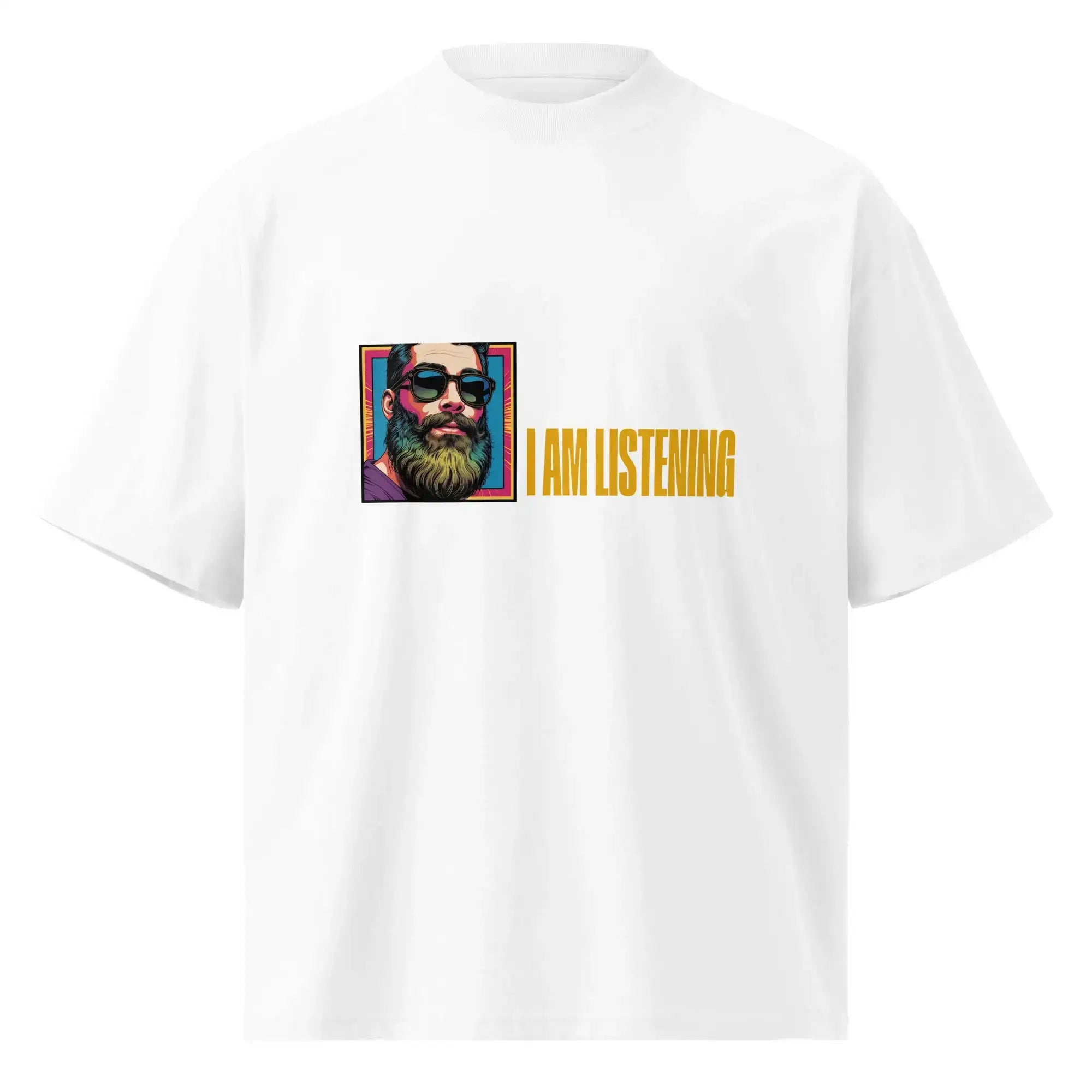 I Am Listening | Eco-Friendly | Oversized T-shirt | TeeandTurtle | Sustainable