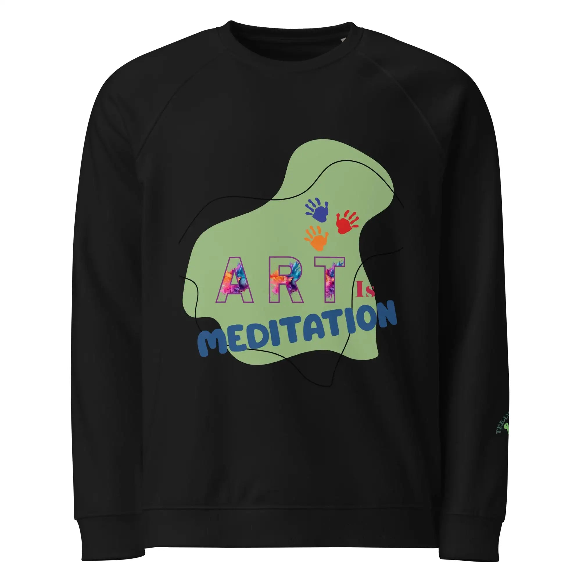Art Is Meditation | Eco-Friendly | Premium Sweatshirt | TeeandTurtle | Sustainable