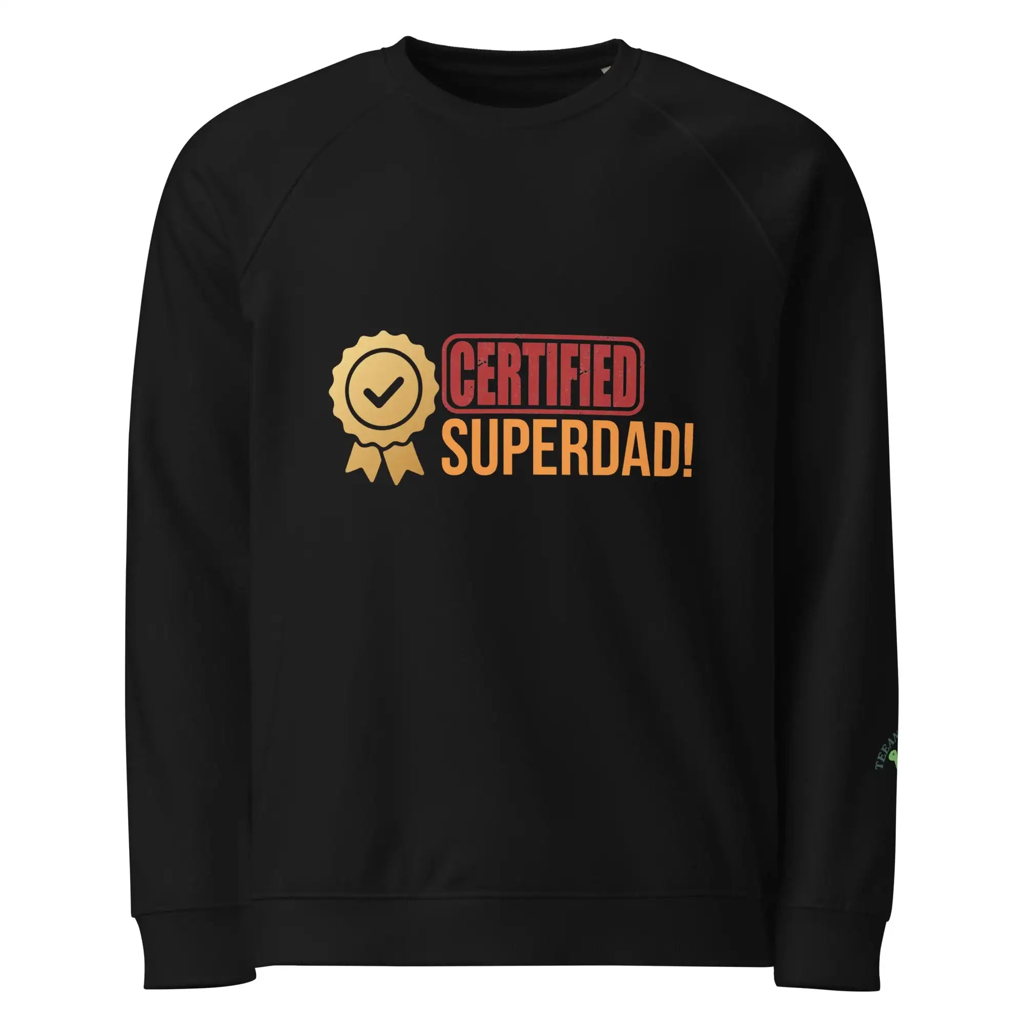 Certified Superdad | Eco-Friendly | Premium Sweatshirt | TeeandTurtle | Sustainable