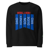 Overall A Hero | Eco-Friendly | Premium Sweatshirt | TeeandTurtle | Sustainable
