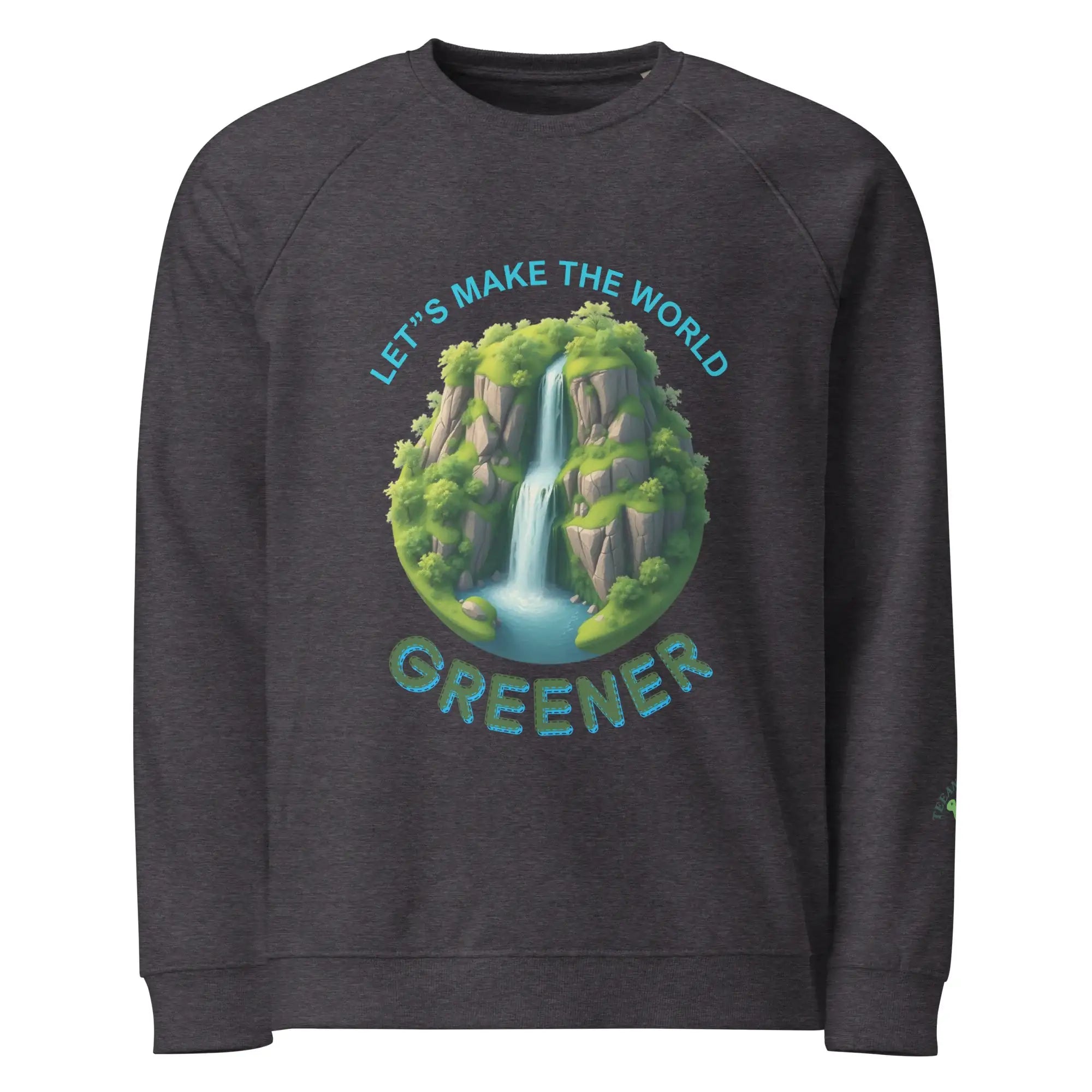 Make World Greener | Eco-Friendly | Premium Sweatshirt | TeeandTurtle | Sustainable