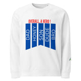 Overall A Hero | Eco-Friendly | Premium Sweatshirt | TeeandTurtle | Sustainable