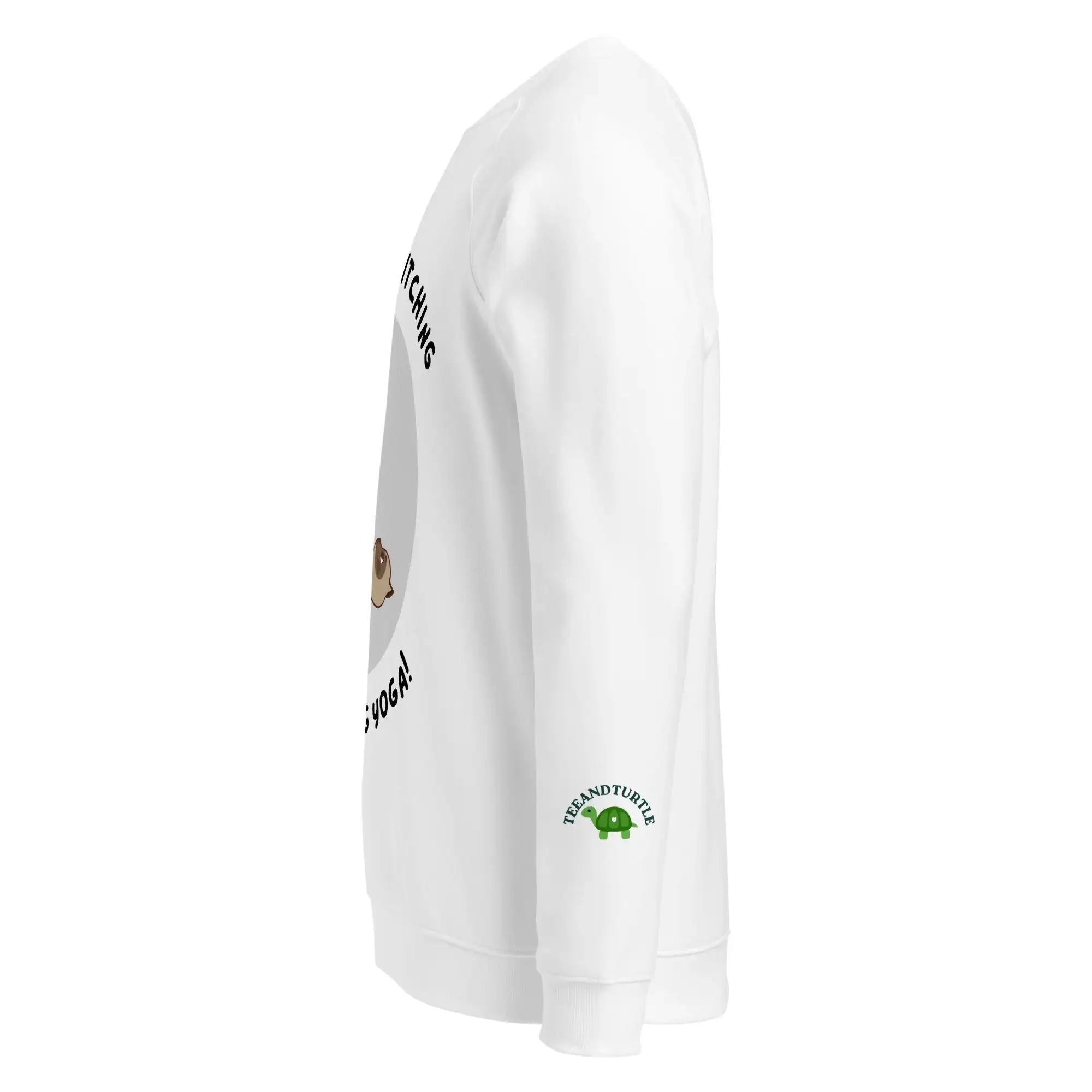No Time For Bitching | Eco-Friendly | Premium Sweatshirt | TeeandTurtle | Sustainable