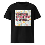 Best Days of My Life | Eco-Friendly | Heavy Weight T-shirt | TeeandTurtle | Sustainable