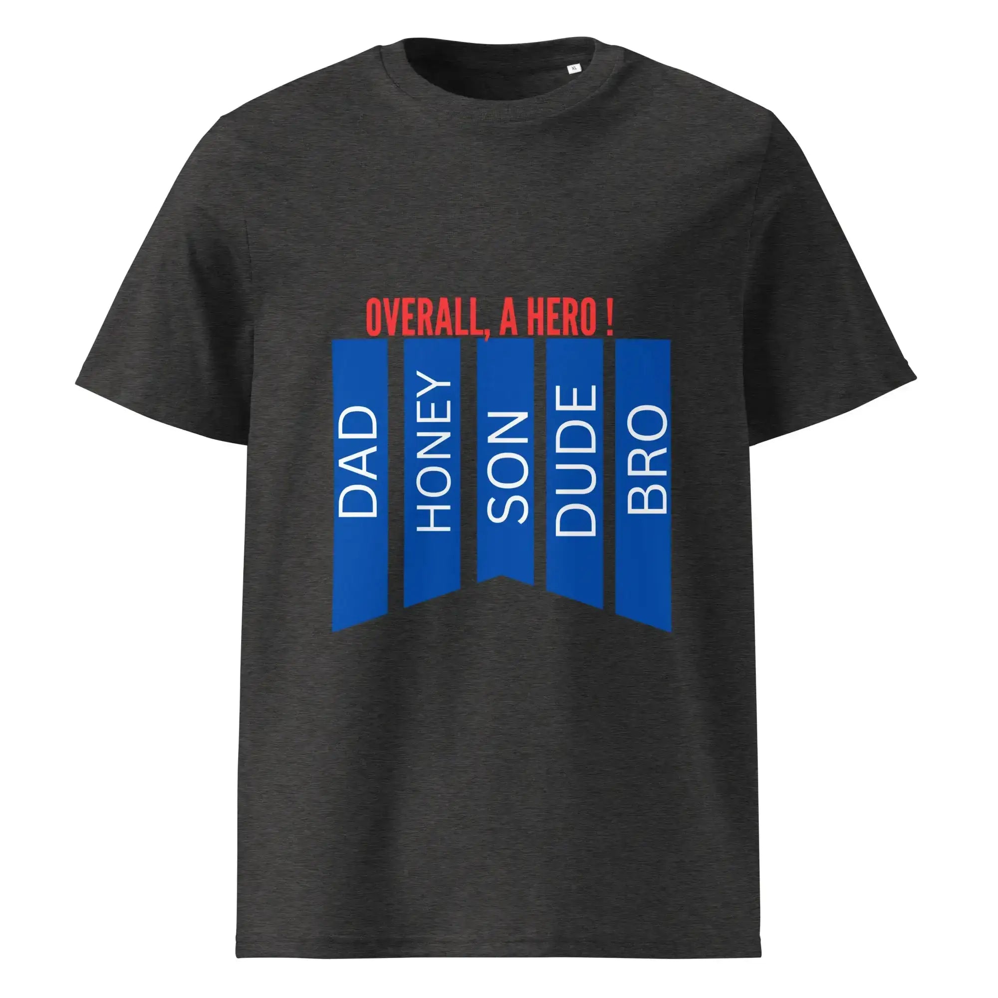 Overall A Hero | Eco-Friendly | Heavy Weight T-shirt | TeeandTurtle | Sustainable