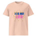 Stress Is Just Myth | Eco-Friendly | Heavy Weight T-shirt | TeeandTurtle | Sustainable