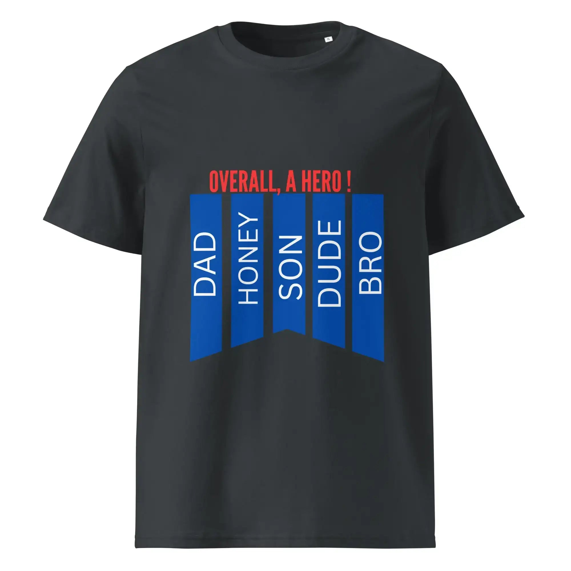 Overall A Hero | Eco-Friendly | Heavy Weight T-shirt | TeeandTurtle | Sustainable